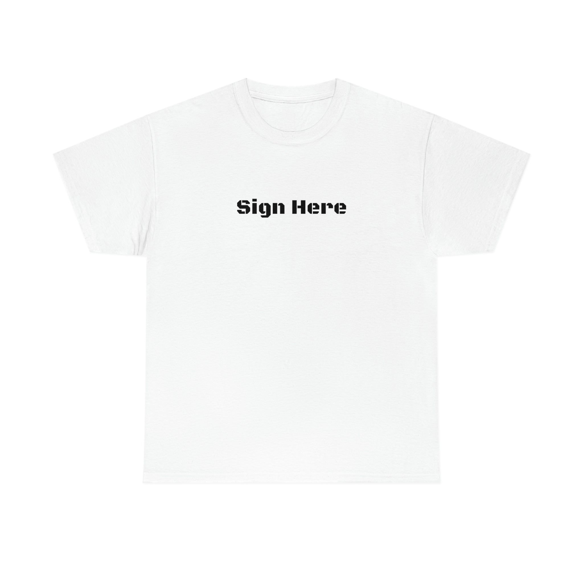 'Sign Here' Clubbing T-shirt